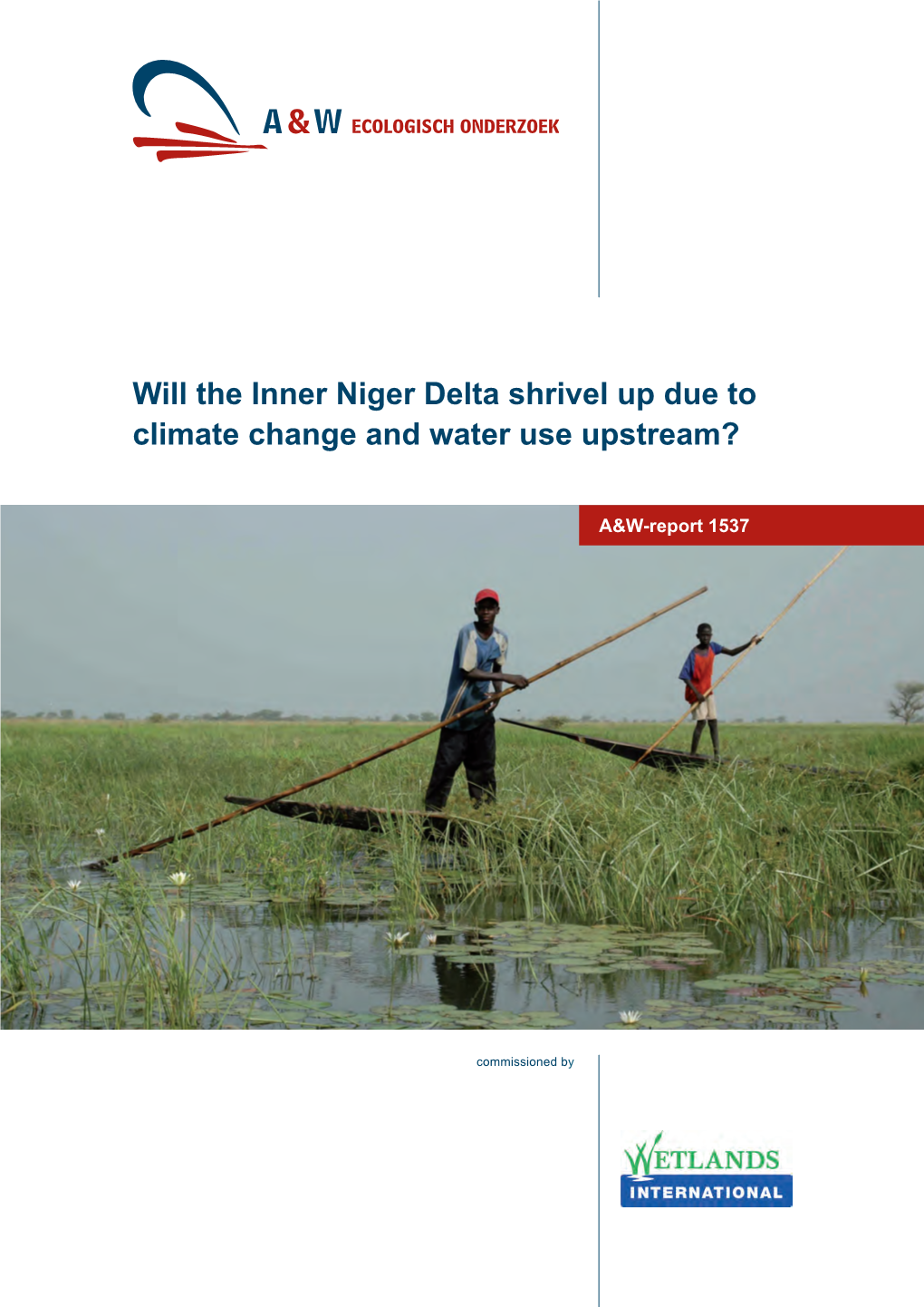 Will the Inner Niger Delta Shrivel up Due to Climate Change and Water Use Upstream?