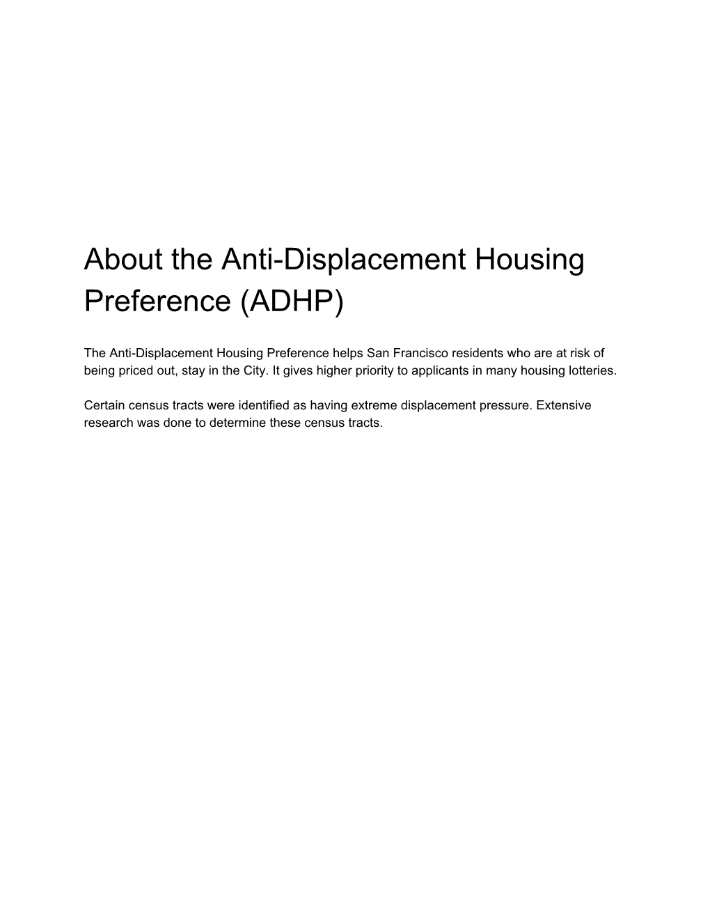 About the Anti-Displacement Housing Preference (ADHP)