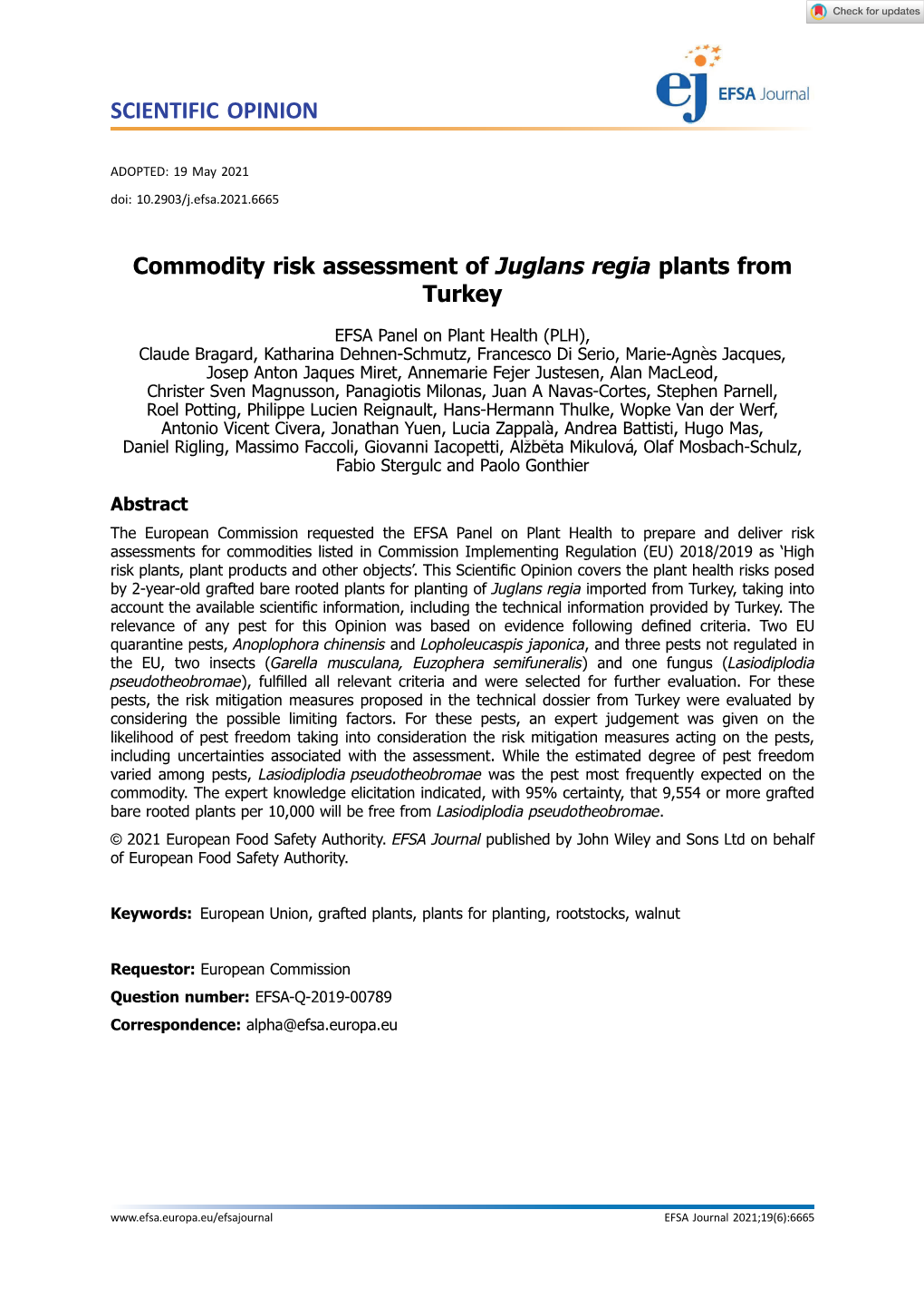 Commodity Risk Assessment of Juglans Regia Plants from Turkey