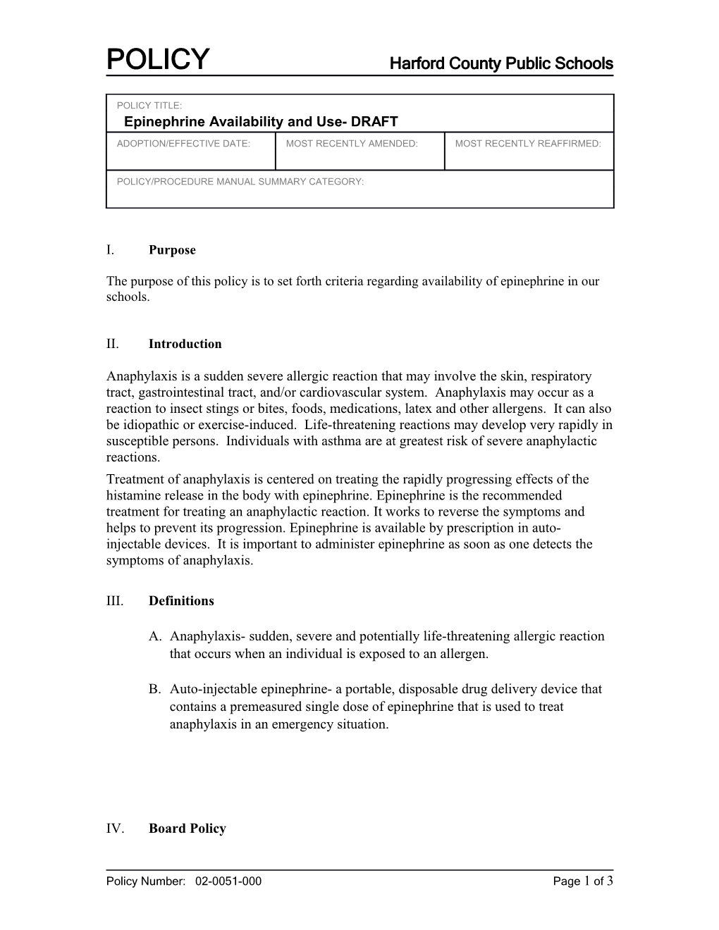 The Purpose of This Policy Is to Set Forth Criteria Regarding Availability of Epinephrine