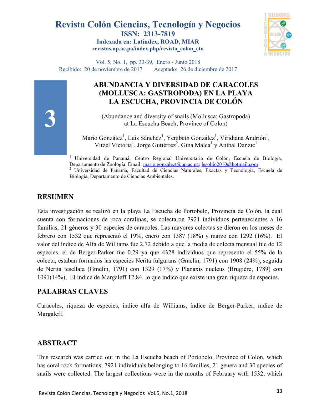 Revista Colón Ciencias, Tecnología Y Negocios ISSN: 2313-7819 Indexada En: Latindex, ROAD, MIAR Revistas.Up.Ac.Pa/Index.Php/Revista Colon Ctn