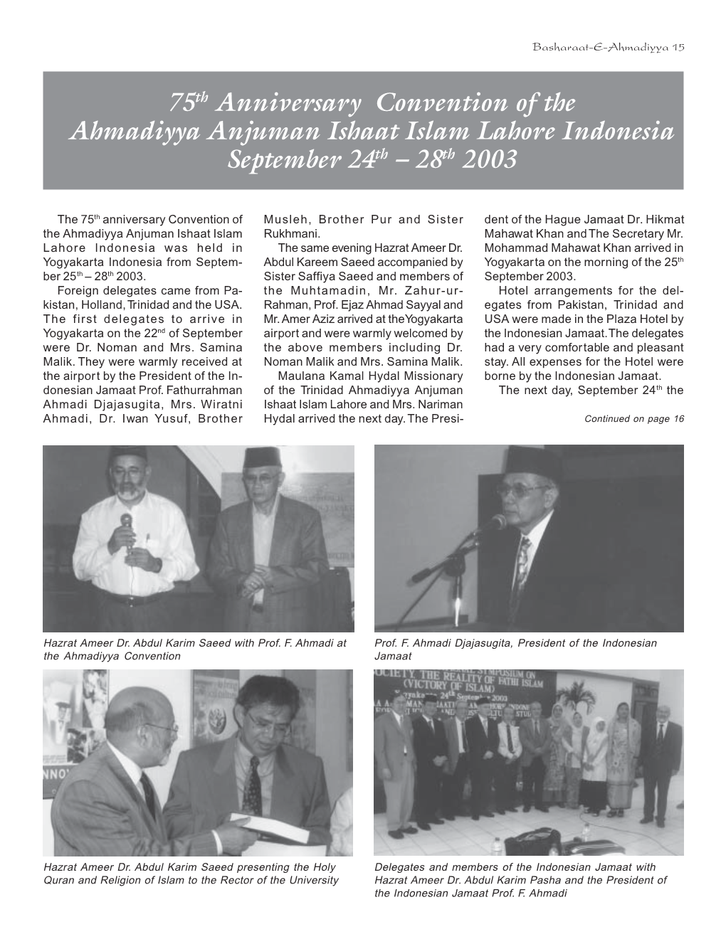 75Th Anniversary Convention of the Ahmadiyya Anjuman Ishaat Islam Lahore Indonesia September 24Th – 28Th 2003