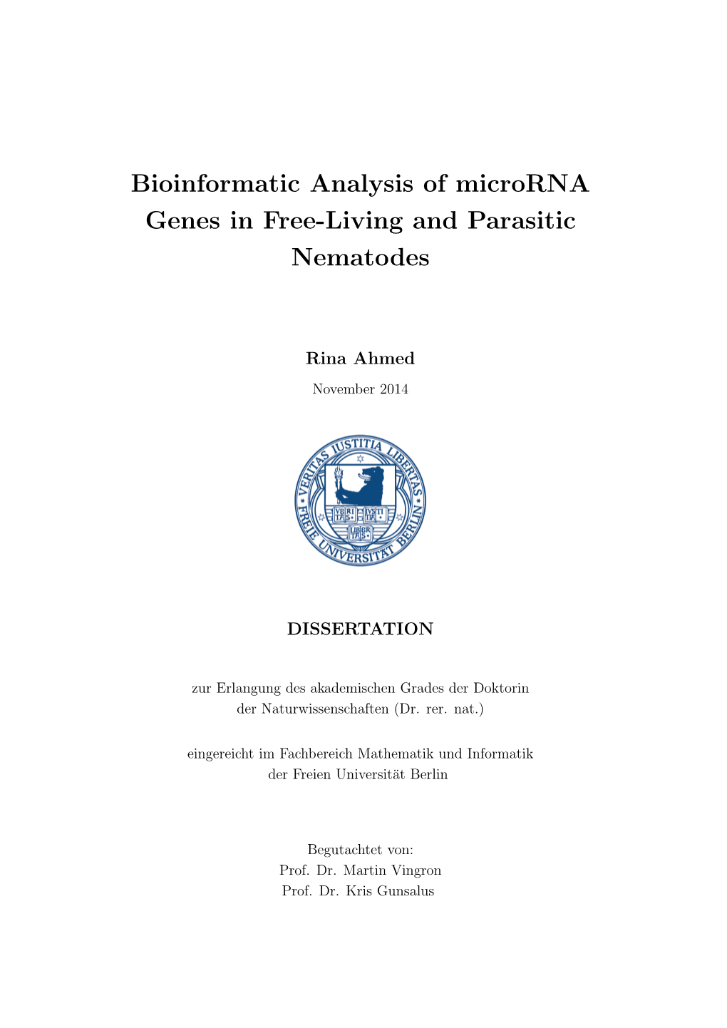 Bioinformatic Analysis of Microrna Genes in Free-Living and Parasitic Nematodes