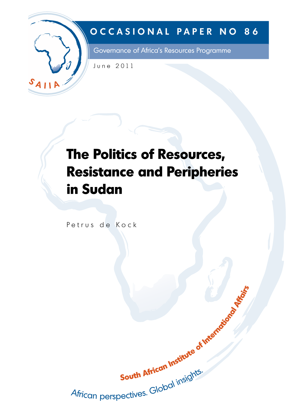 The Politics of Resources, Resistance and Peripheries in Sudan