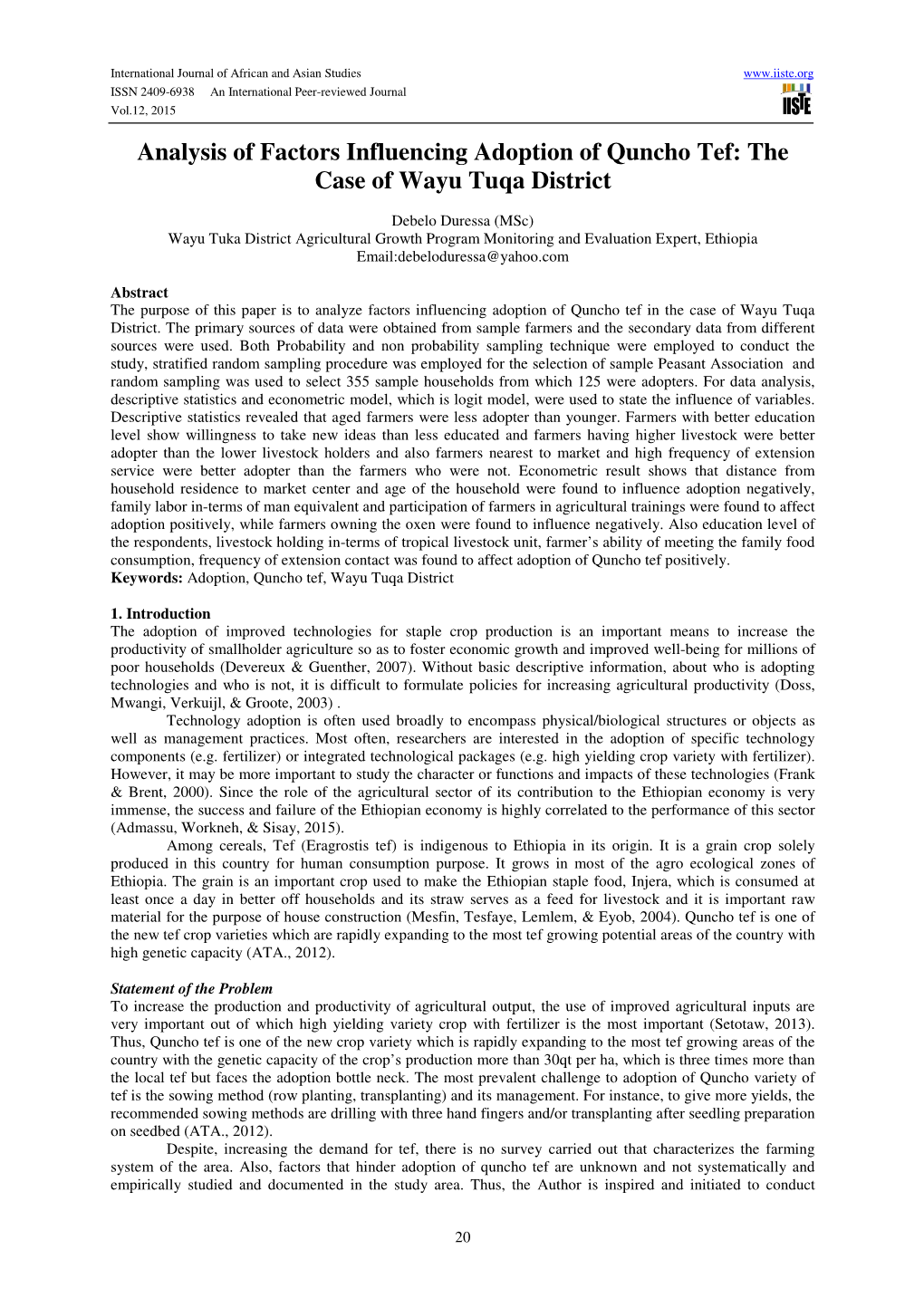 Analysis of Factors Influencing Adoption of Quncho Tef: the Case of Wayu Tuqa District