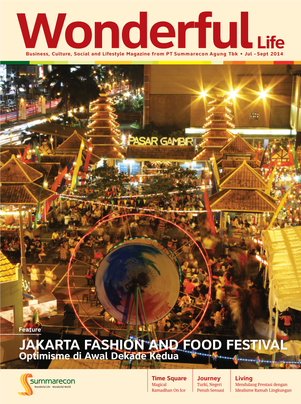 JAKARTA FASHION and FOOD FESTIVAL Optimisme Di Awal Dekade Kedua