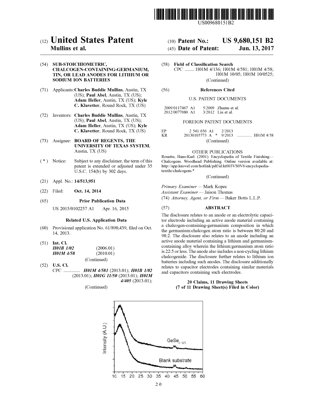 (12) United States Patent (10) Patent No.: US 9,680,151 B2 Mullins Et Al