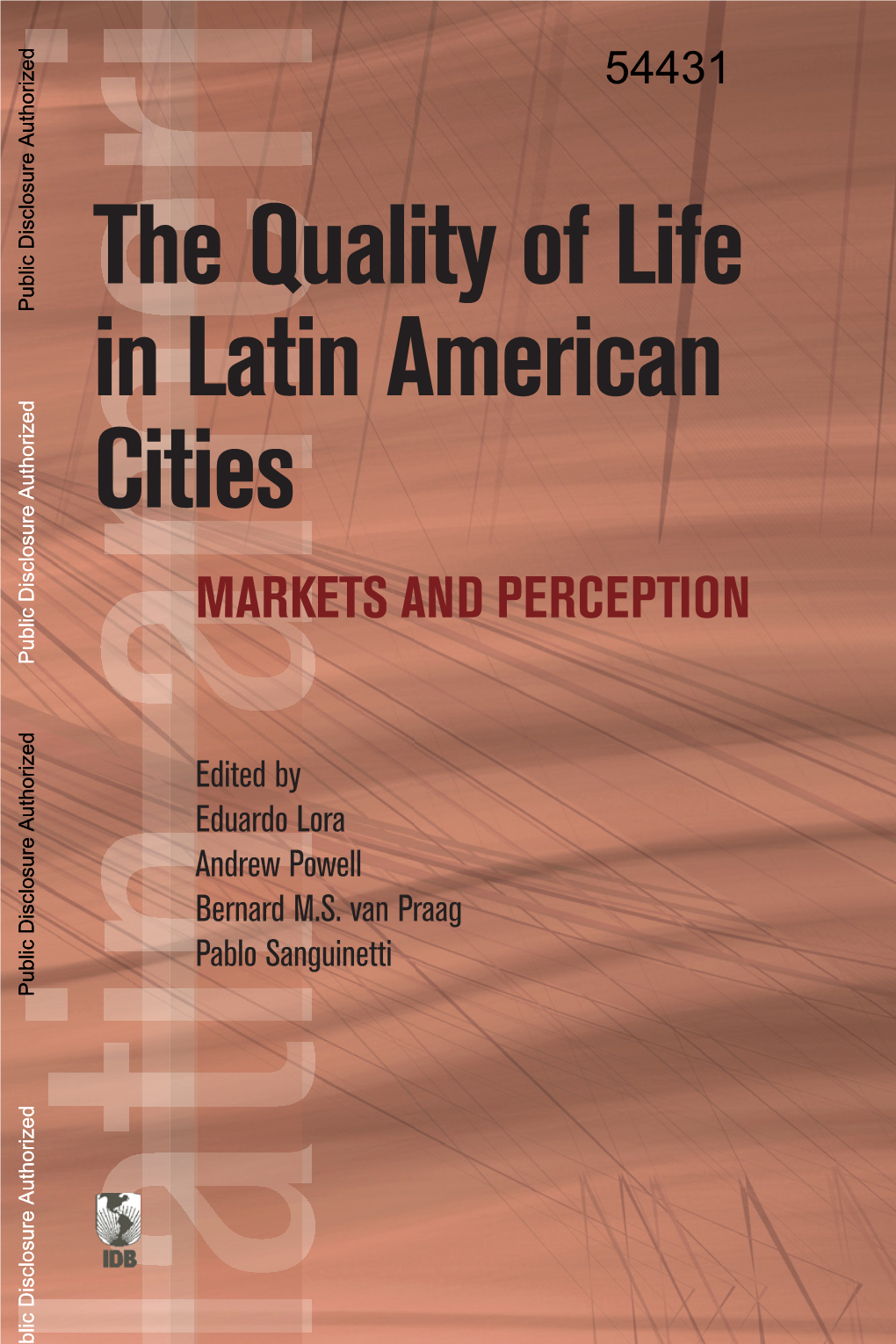 The Quality of Life in Latin American Cities