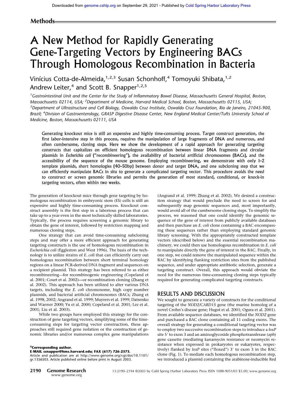 A New Method for Rapidly Generating Gene-Targeting Vectors By