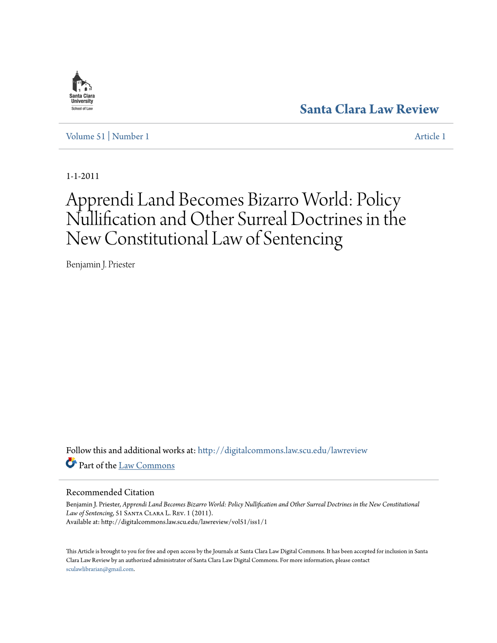 Apprendi Land Becomes Bizarro World: Policy Nullification and Other Surreal Doctrines in the New Constitutional Law of Sentencing Benjamin J