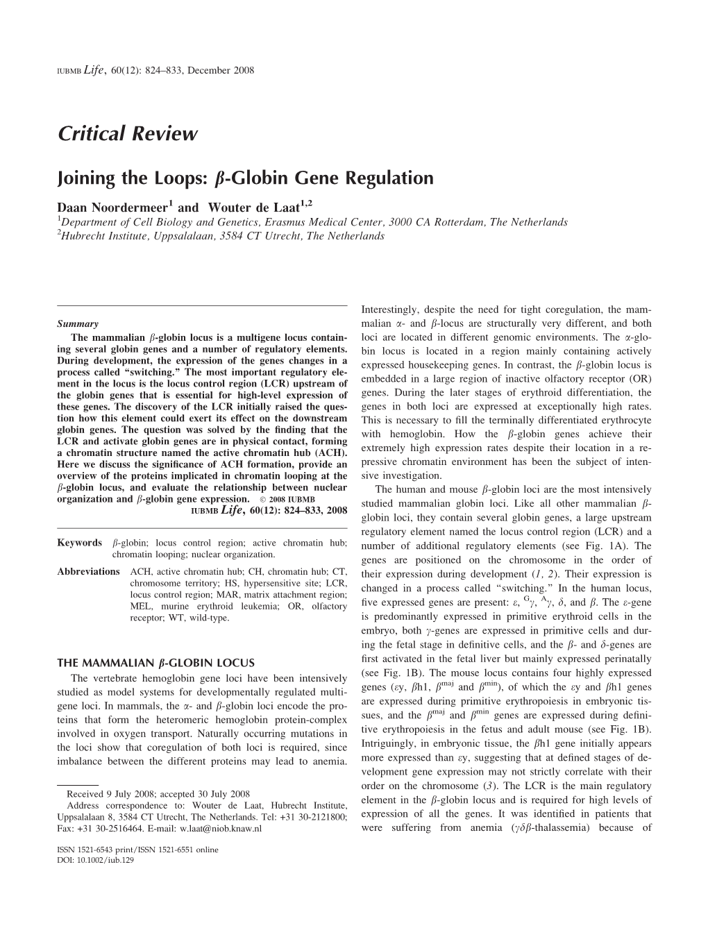 Joining the Loops: [Beta]-Globin Gene Regulation