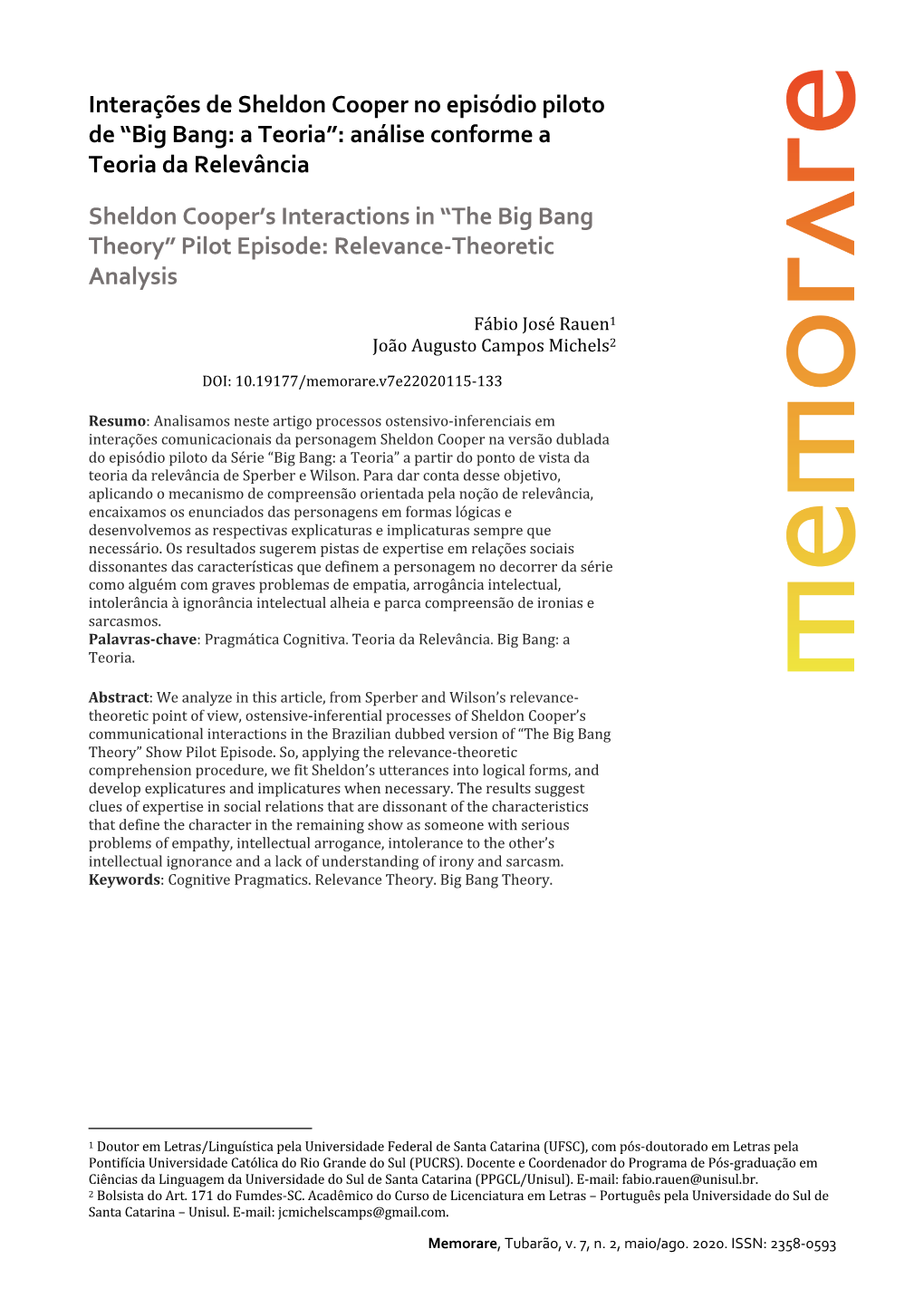 Interações De Sheldon Cooper No Episódio Piloto De “Big Bang: a Teoria”: Análise Conforme a Teoria Da Relevância