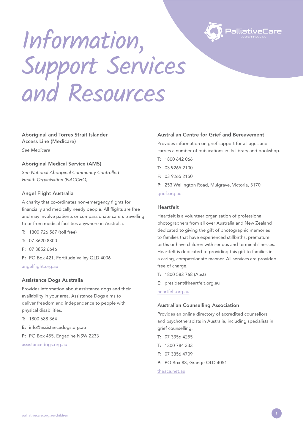 Information, Support Services and Resources