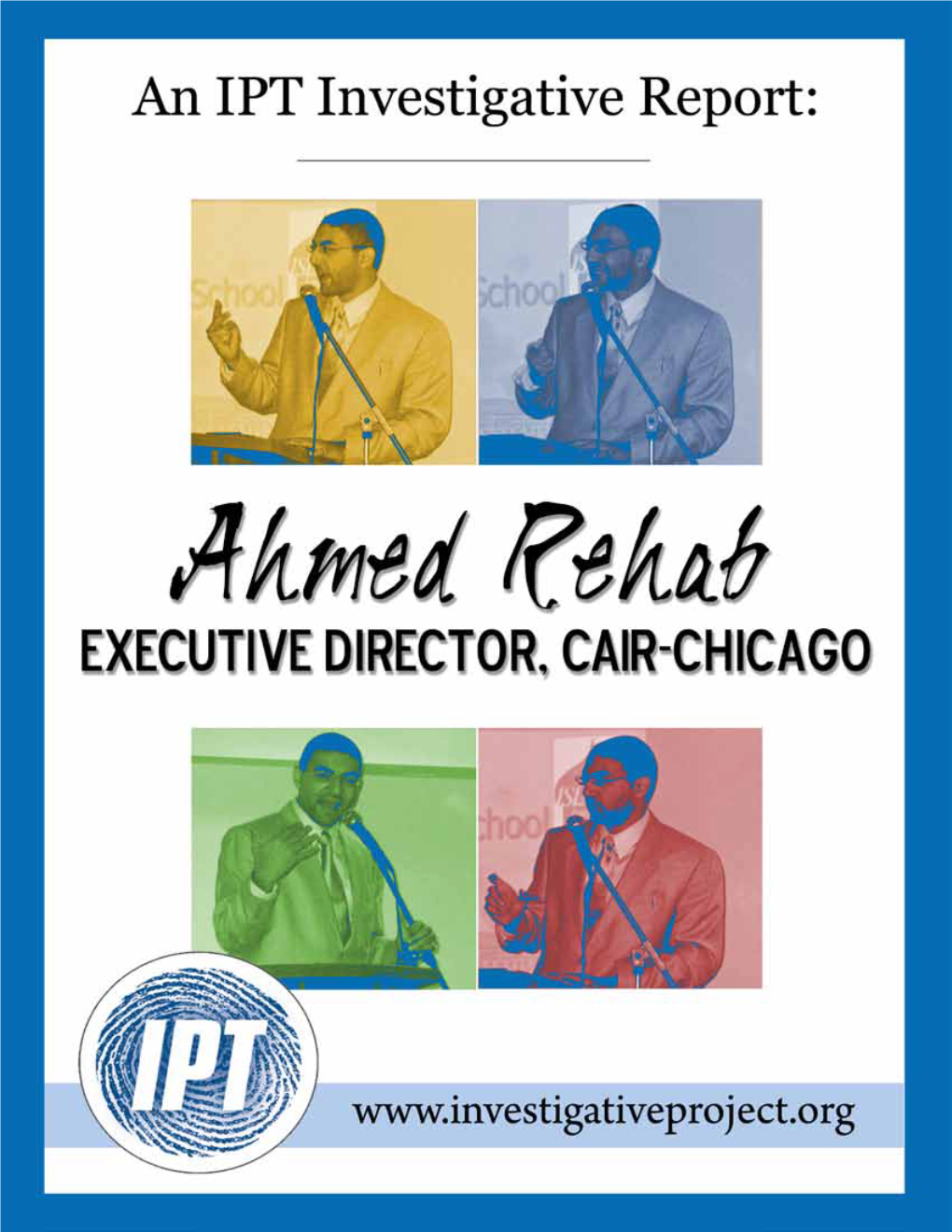 Ahmed Rehab, Executive Director,” CAIR-Chica- Go, (Accessed November 3, in November 2006, Rehab Would Not Condemn Hamas 2010)