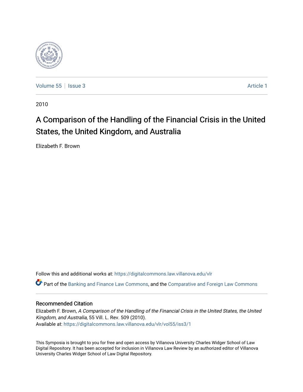 A Comparison of the Handling of the Financial Crisis in the United States, the United Kingdom, and Australia
