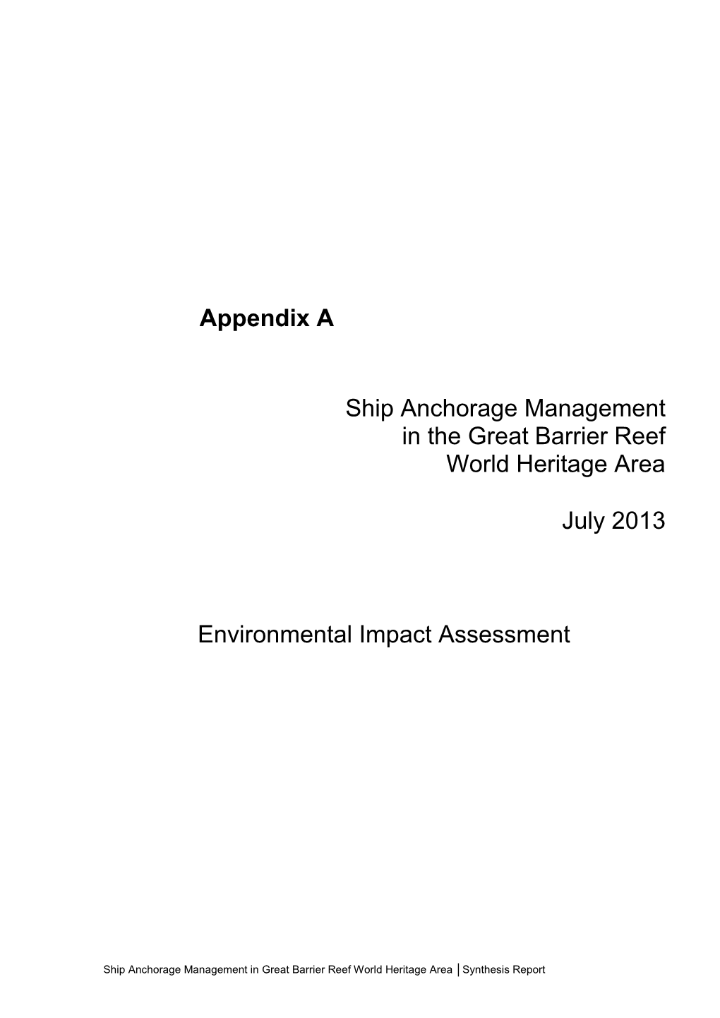 Ship Anchorage Management in the Great Barrier Reef World Heritage Area