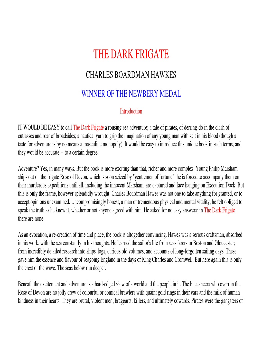The Dark Frigate Charles Boardman Hawkes Winner of the Newbery Medal