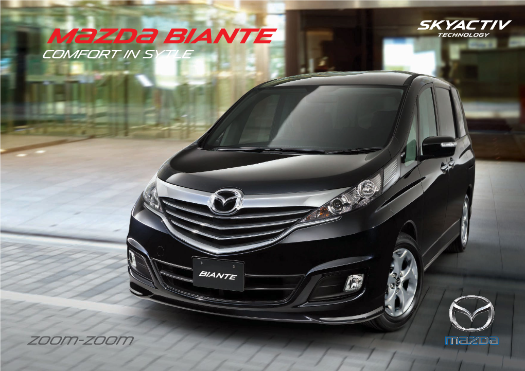 M{Zd{ Biante Comfort in Sytle DYNAMIC and ECO-FRIENDLY PERFORMANCE IS ASSURED