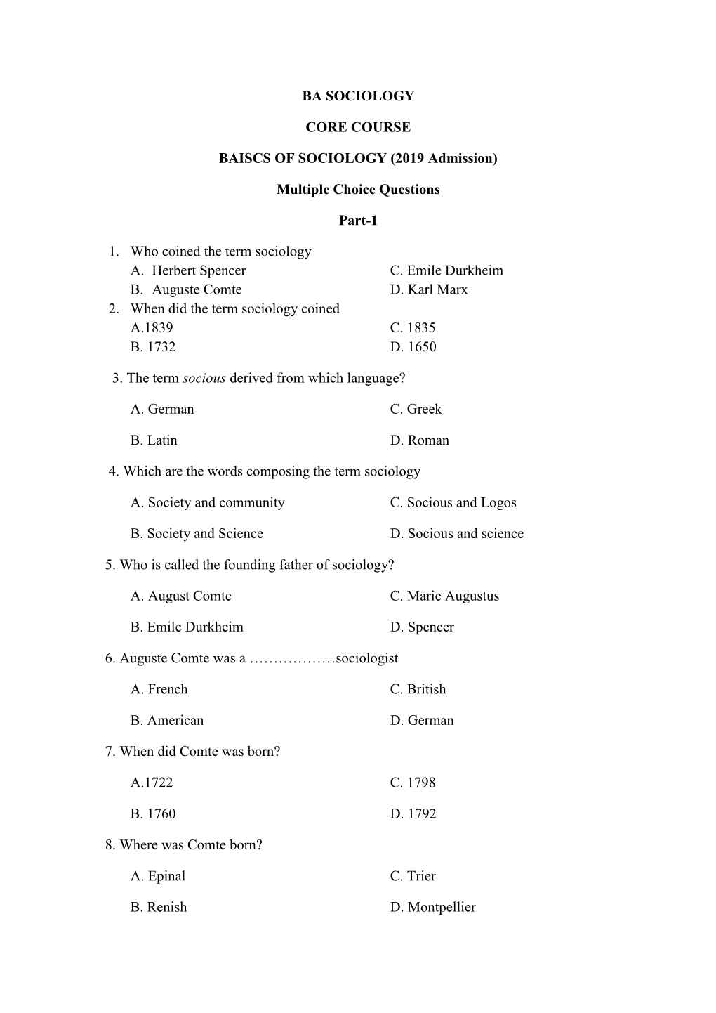 Multiple Choice Questions Part-1 1. Who Coined the Term Sociology