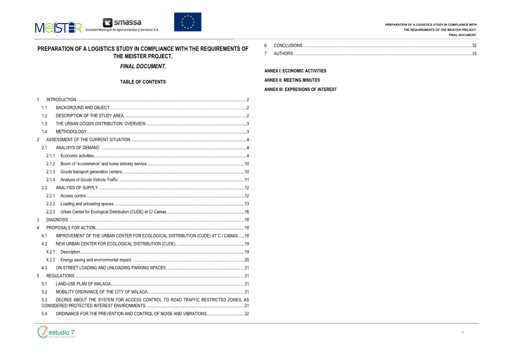 Preparation of a Logistics Study in Compliance with the Requirements of the Meister Project