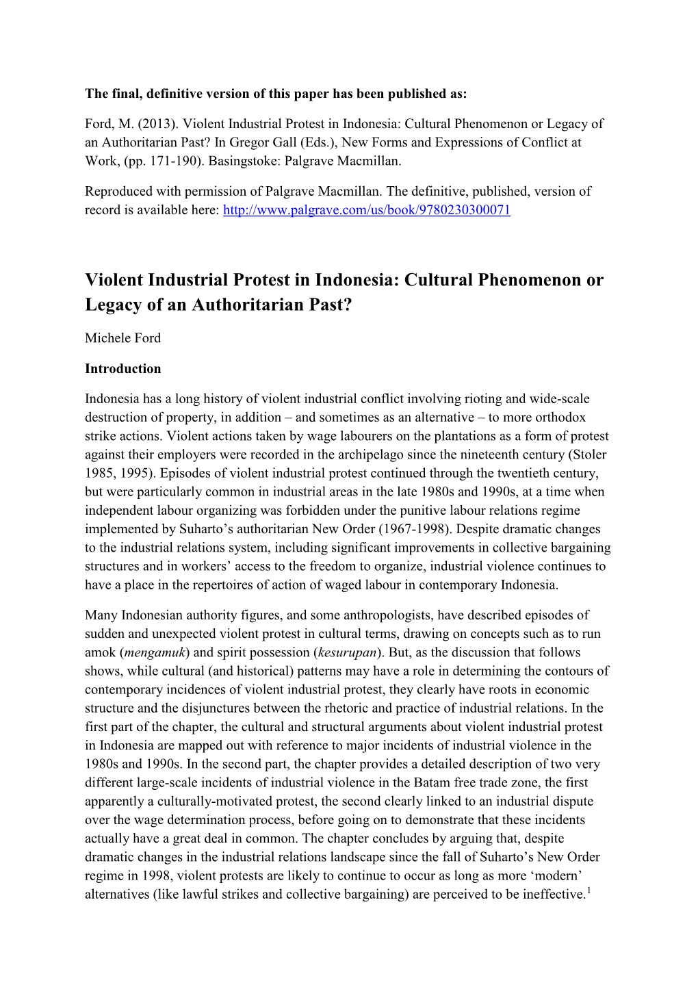 Violent Industrial Protest in Indonesia: Cultural Phenomenon Or Legacy Of