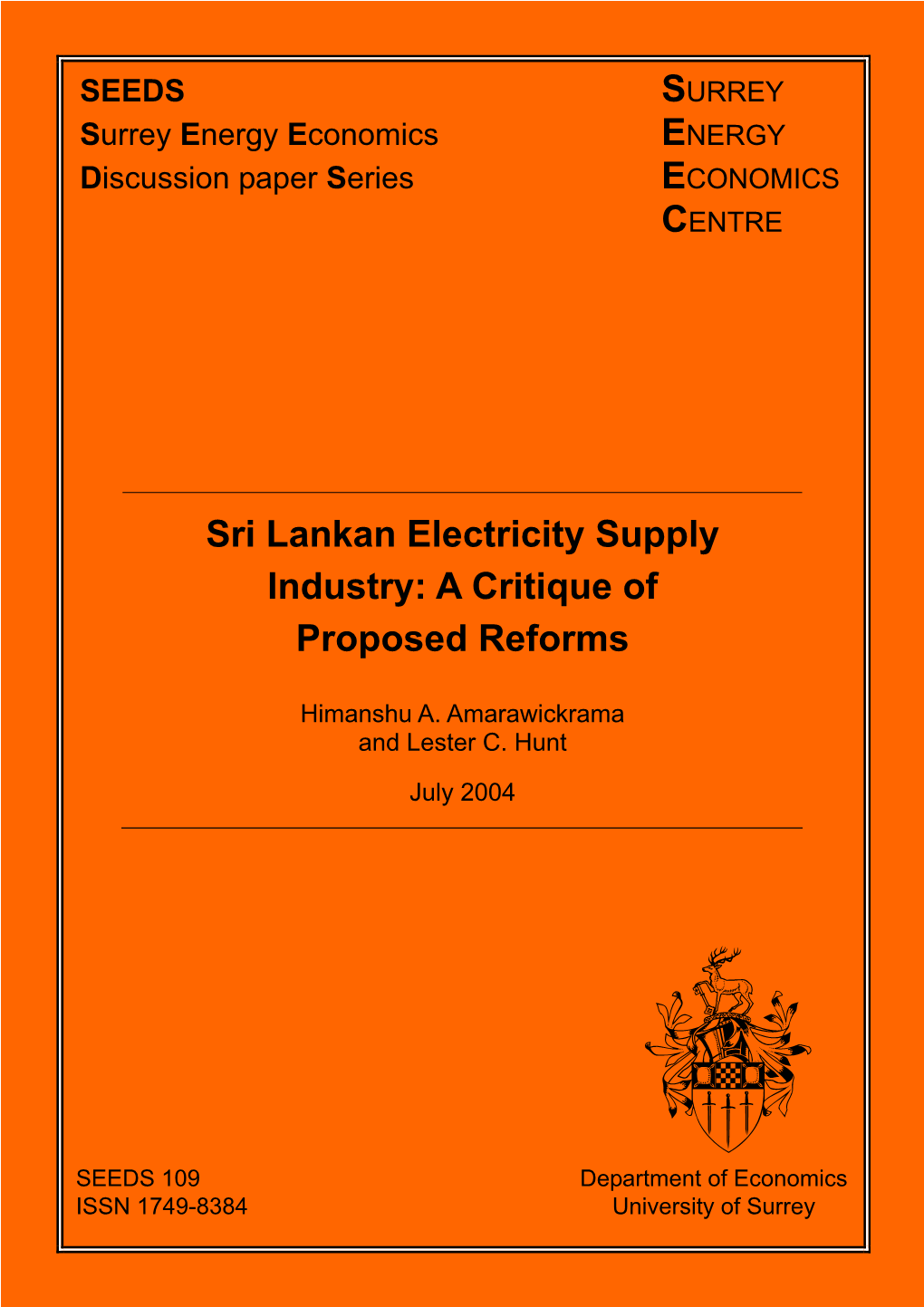 Sri Lankan Electricity Supply Industry: a Critique of Proposed Reforms