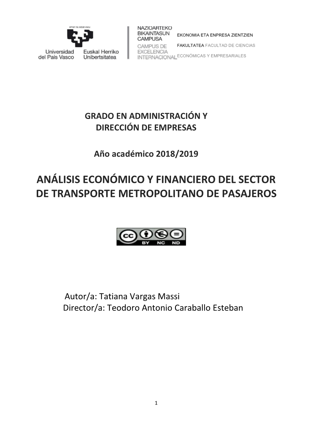 Análisis Económico Y Financiero Del Sector De Transporte Metropolitano De Pasajeros