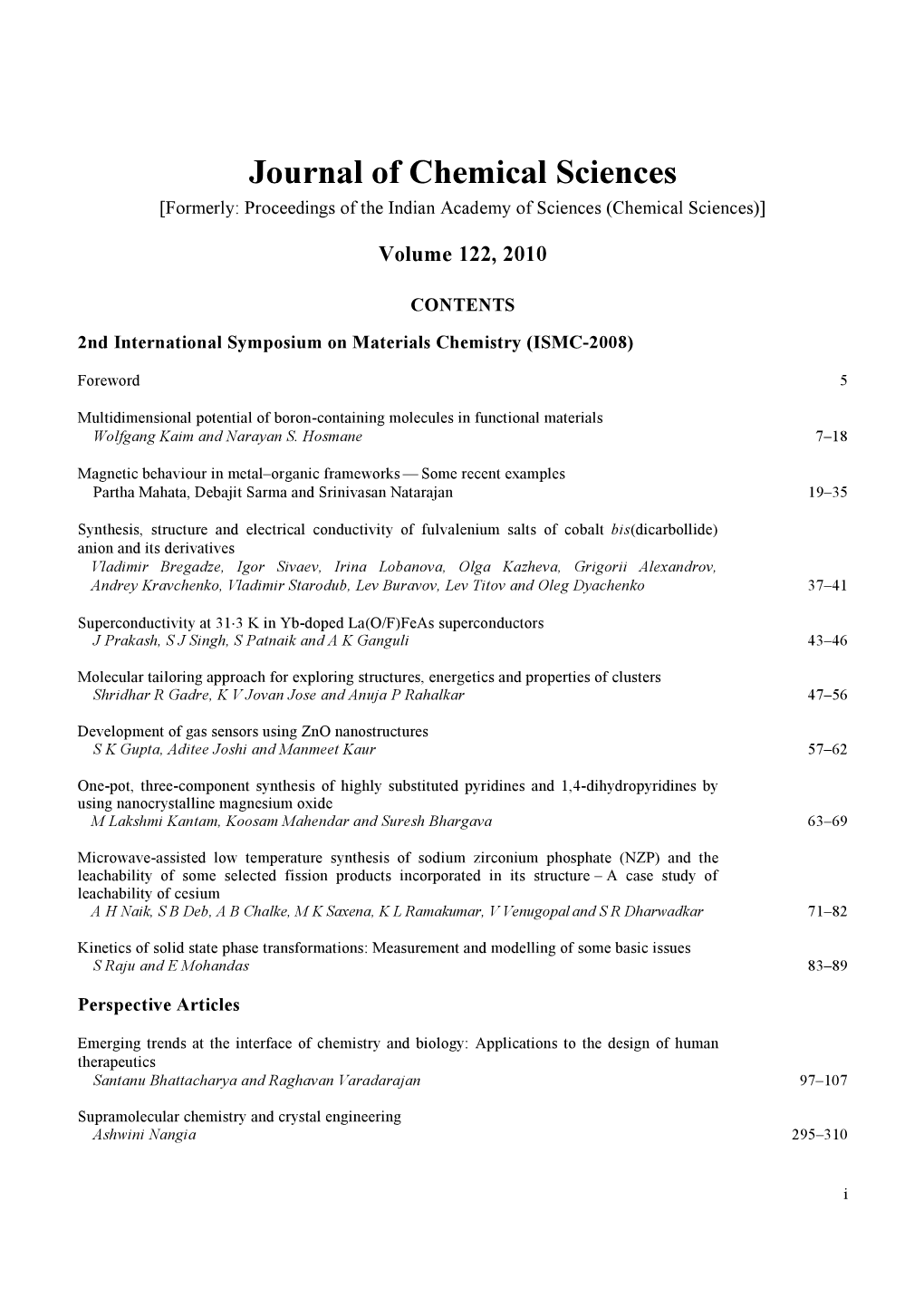 Journal of Chemical Sciences [Formerly: Proceedings of the Indian Academy of Sciences (Chemical Sciences)]