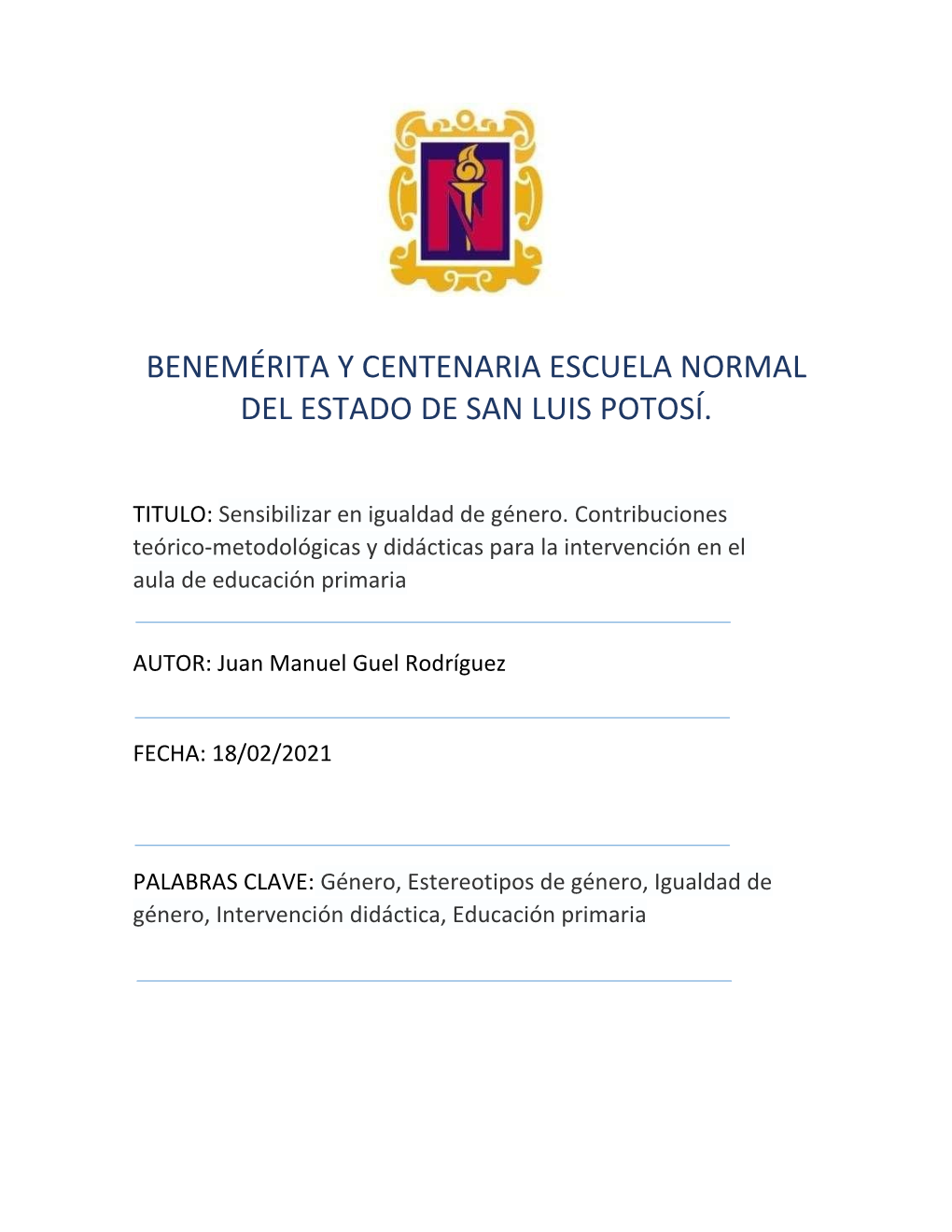 Sensibilizar En Igualdad De Género. Contribuciones Teórico-Metodológicas Y Didácticas Para La Intervención En El Aula De Educación Primaria