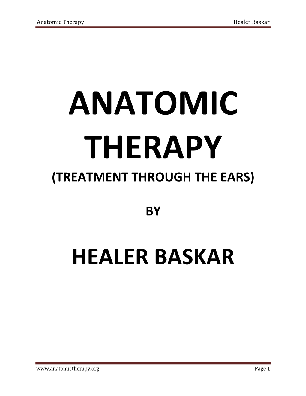 Anatomic Therapy Healer Baskar