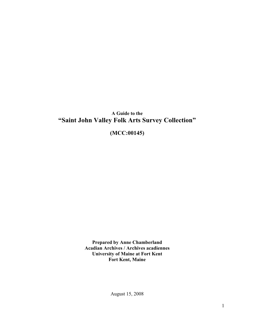 “Saint John Valley Folk Arts Survey Collection”