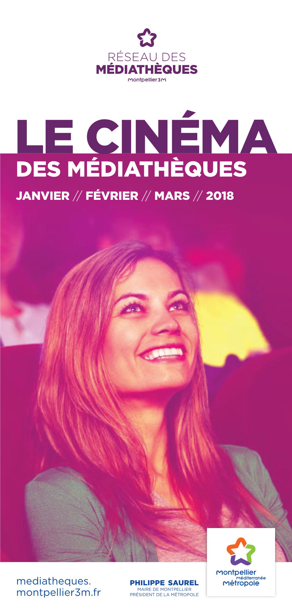 Le Cinéma Des Médiathèques Janvier // Février // Mars // 2018