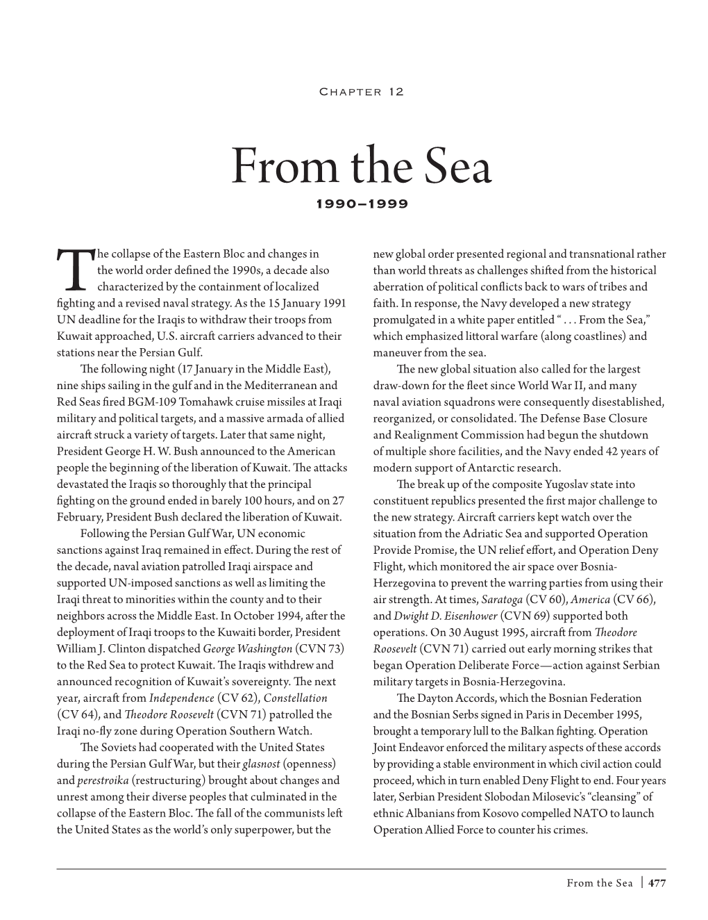 Chapter 12: from the Sea 1990–1999