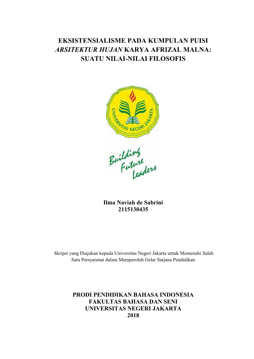 Eksistensialisme Pada Kumpulan Puisi Arsitektur Hujan Karya Afrizal Malna: Suatu Nilai-Nilai Filosofis