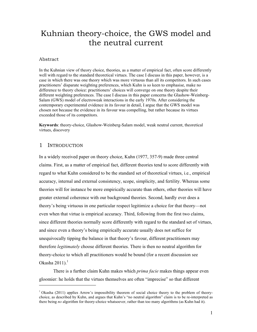 Kuhnian Theory-Choice, the GWS Model and the Neutral Current