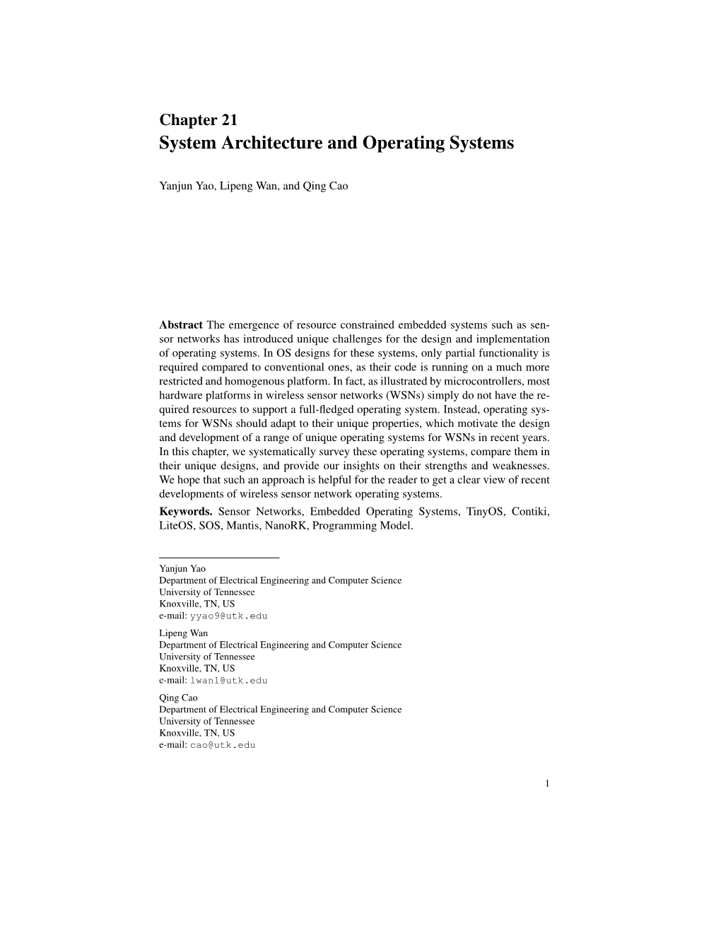 System Architecture and Operating Systems for Wireless Sensor Networks