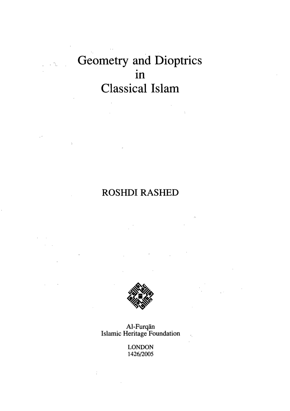 Geometry and Dioptrics in Classical Islam