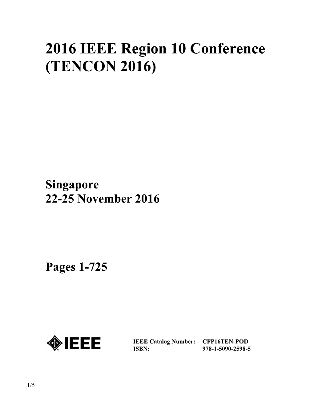 2016 IEEE Region 10 Conference (TENCON 2016)