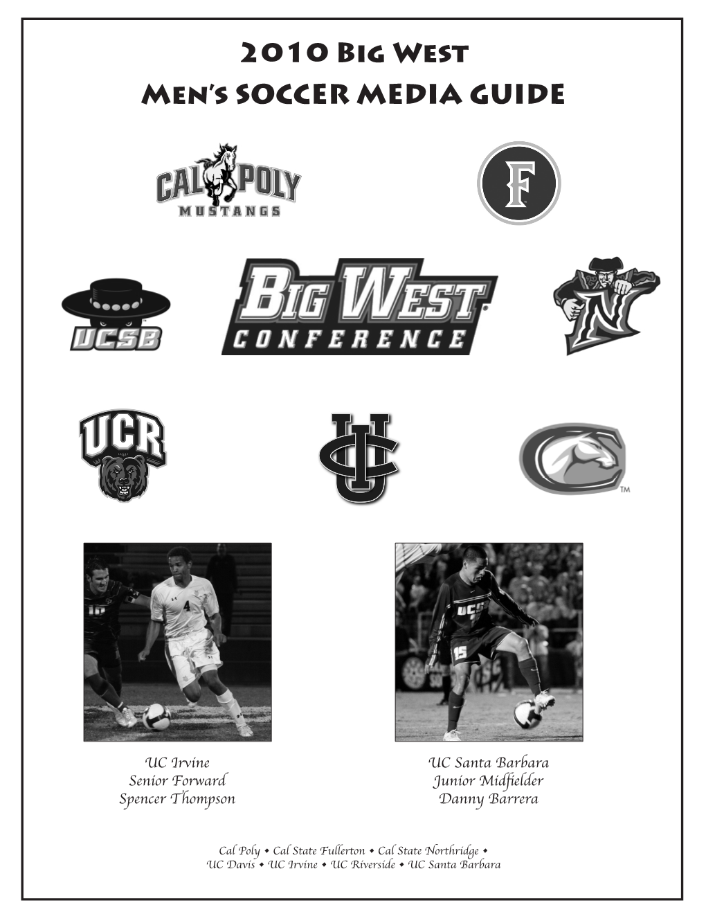 2010 Big West Men's SOCCER MEDIA GUIDE