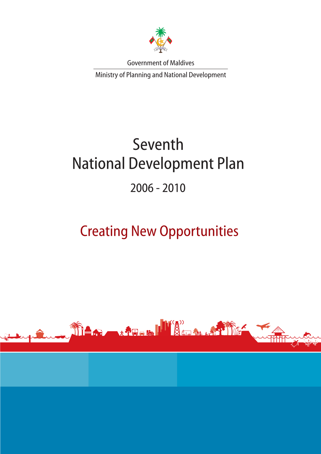 Seventh National Development Plan 2006-2010 C