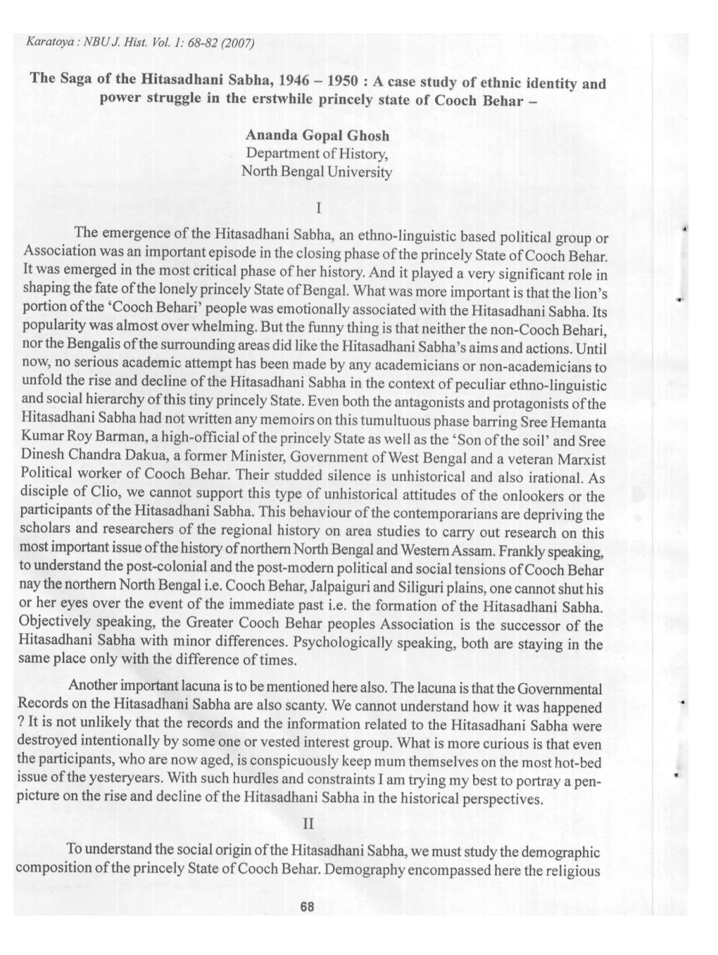 The Saga of the Hitasadhani Sabha, 1946 - 1950 : a Case Study of Ethnic Identity and Power Struggle in the Erstwhile Princely State of Cooch Behar