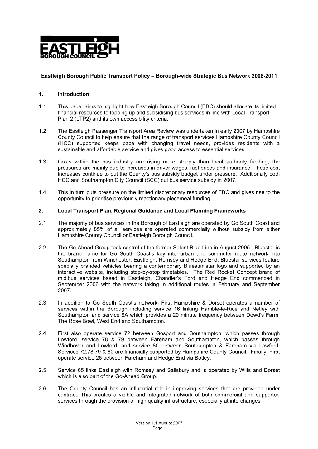 Eastleigh Borough Public Transport Policy – Borough-Wide Strategic Bus Network 2008-2011