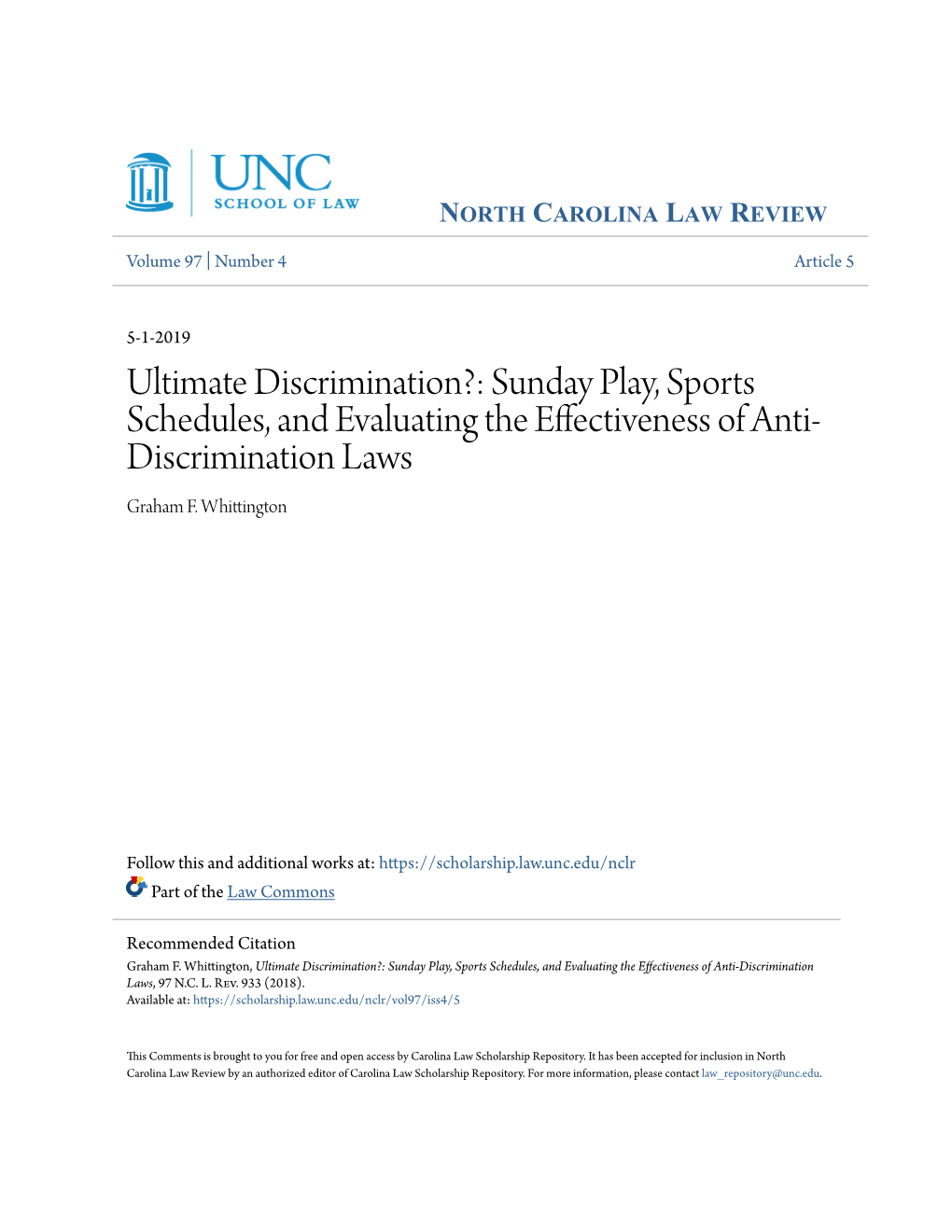 Ultimate Discrimination?: Sunday Play, Sports Schedules, and Evaluating the Effectiveness of Anti- Discrimination Laws Graham F