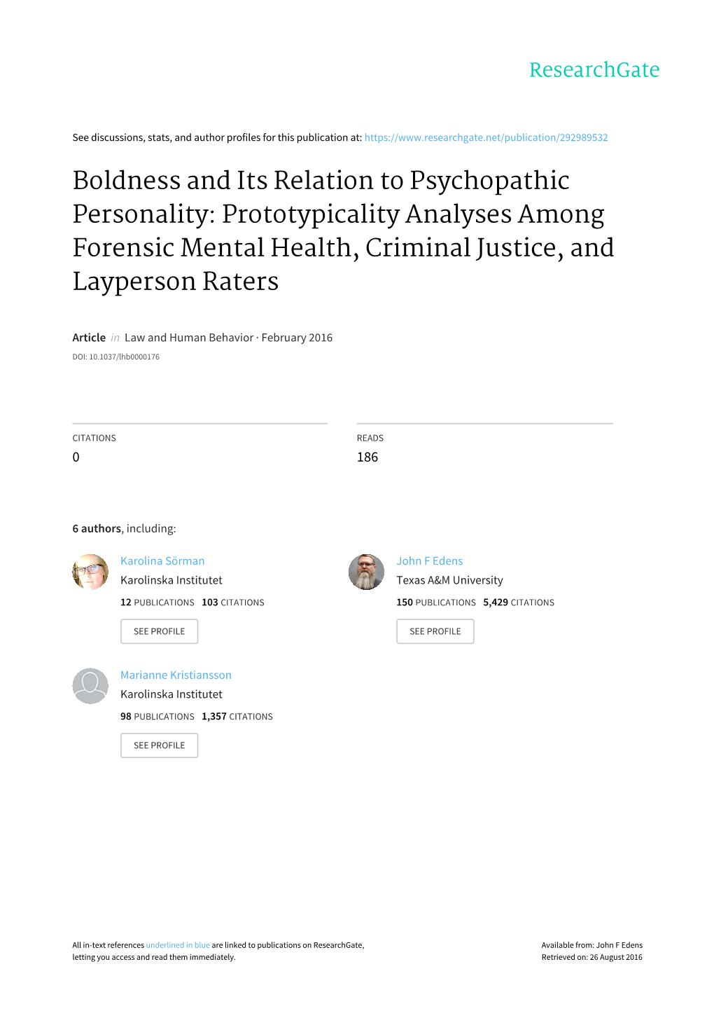 Law and Human Behavior. Boldness and Its Relation to Psychopathic Personality