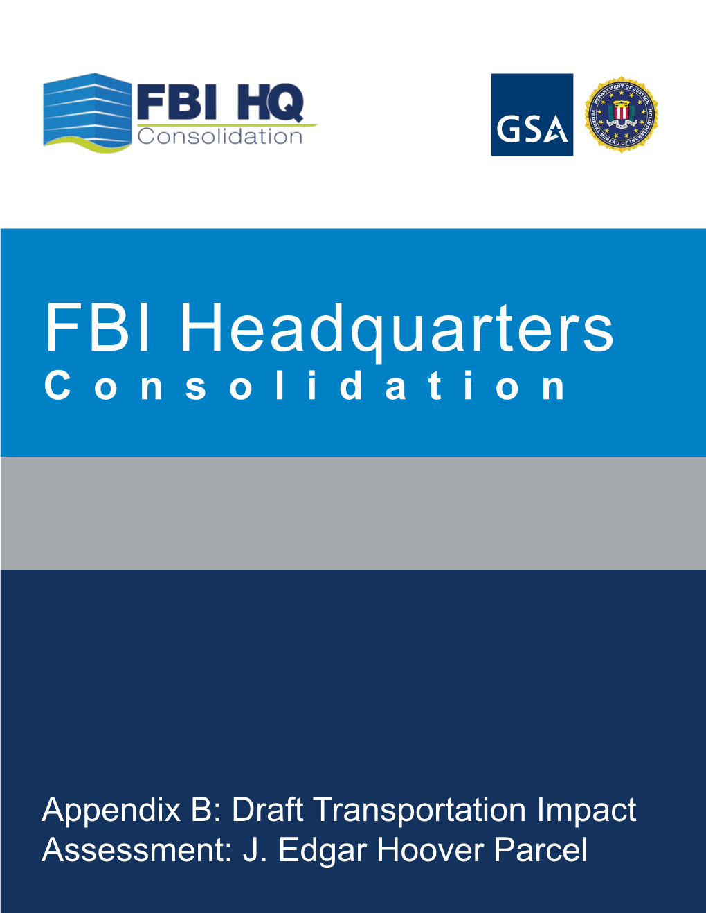 FBI Headquarters Consolidation