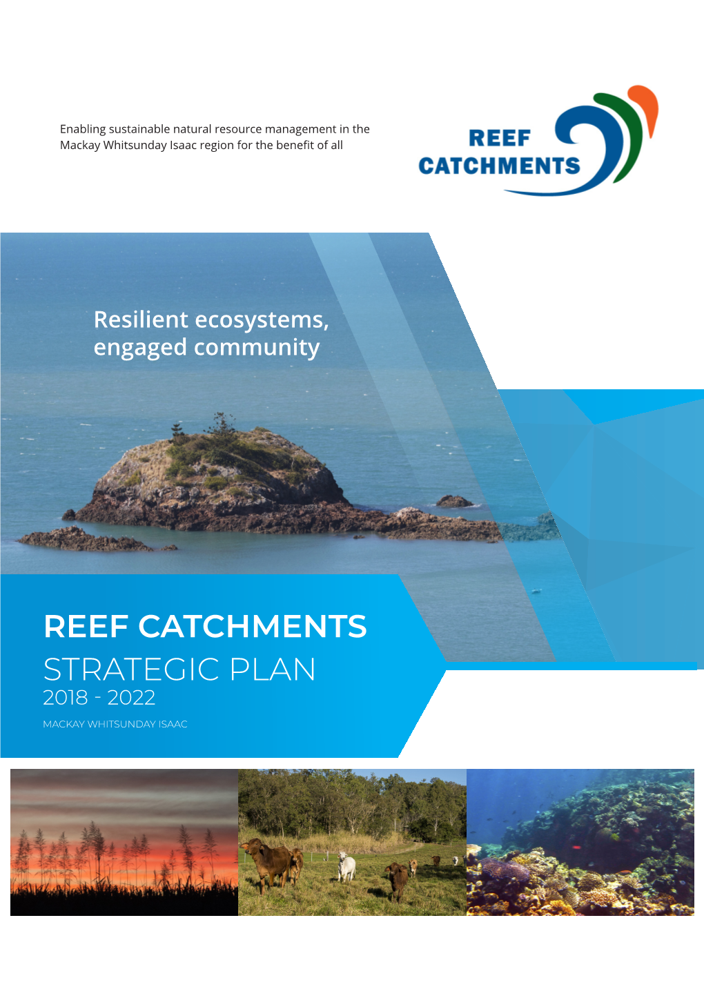 Reef Catchments Strategic Plan 2018 - 2022