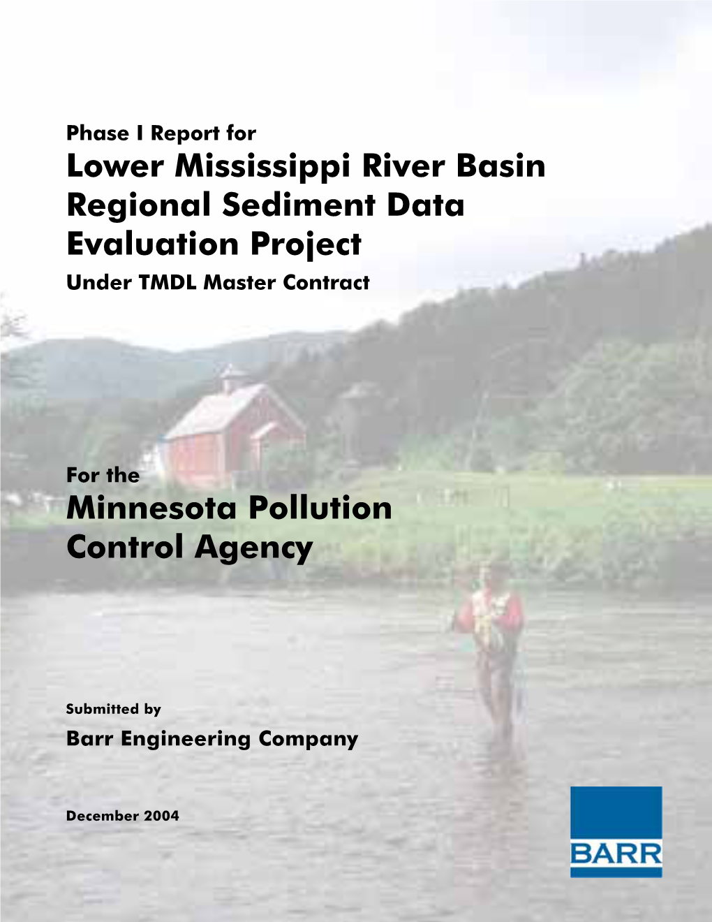 Phase 1 Report for Lower Mississippi River Basin Regional Sediment