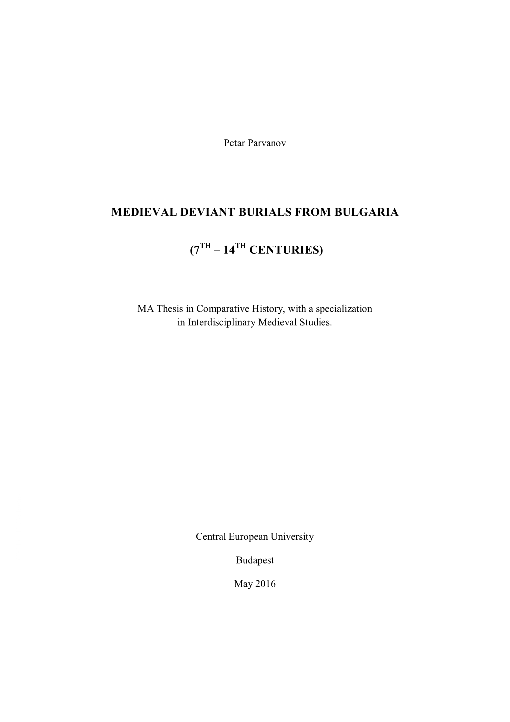 Medieval Deviant Burials from Bulgaria