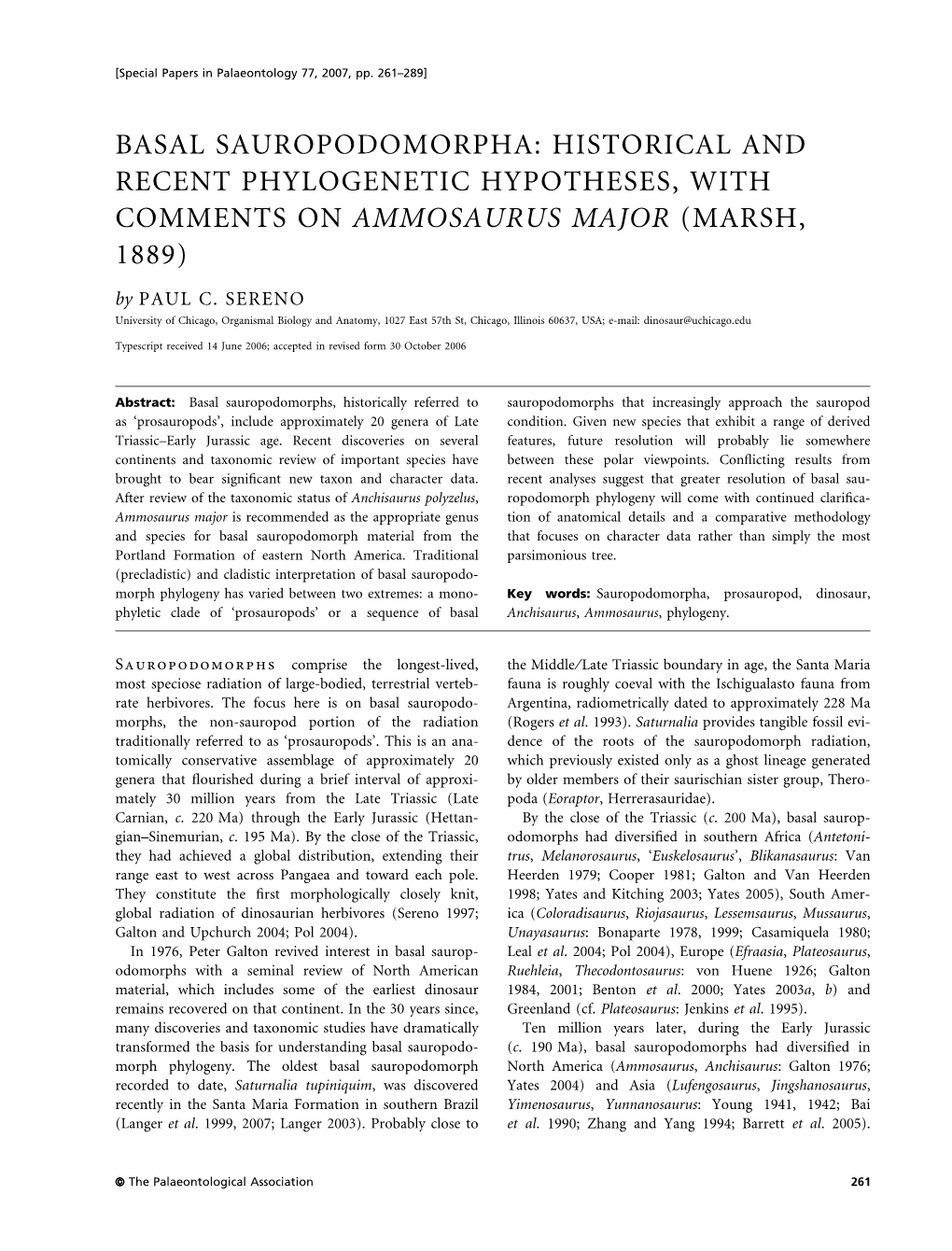 BASAL SAUROPODOMORPHA: HISTORICAL and RECENT PHYLOGENETIC HYPOTHESES, with COMMENTS on AMMOSAURUS MAJOR (MARSH, 1889) by PAUL C