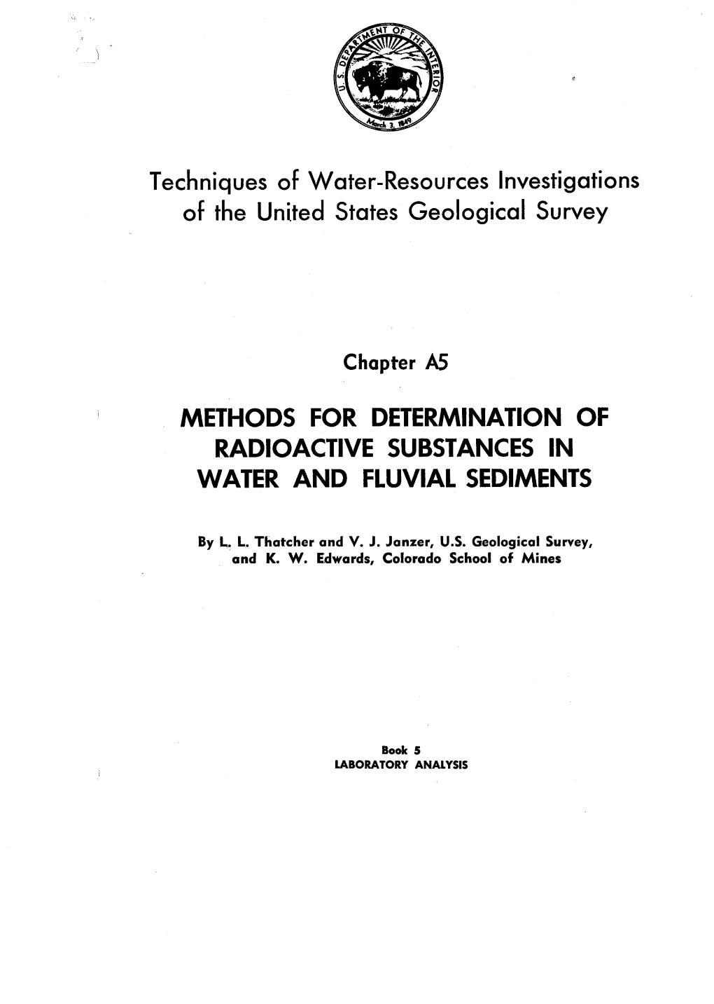 Methods for Determination of Radioactive Substances in Water and Fluvial Sediments